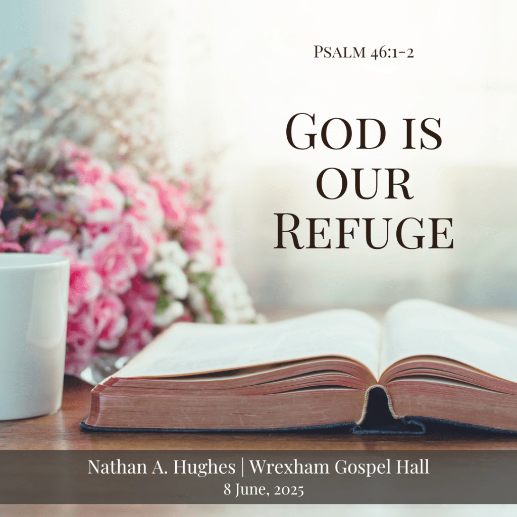 God is Our&nbsp;Refuge